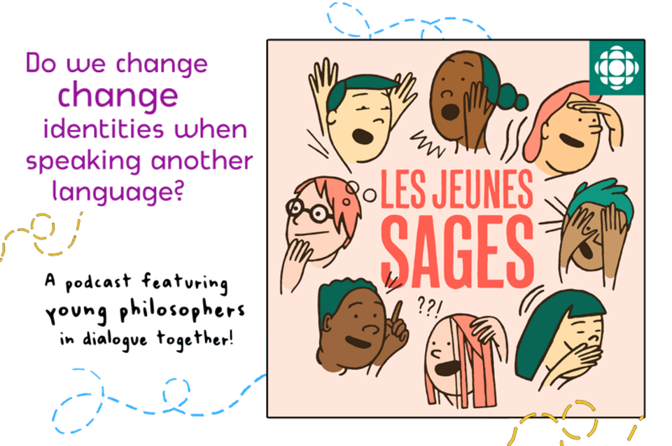 podcast Les Jeunes sages: do we change identities when speaking another language?