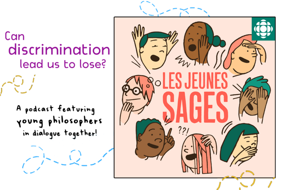 podcast Les Jeunes sages: can discrimination lead us to lose?