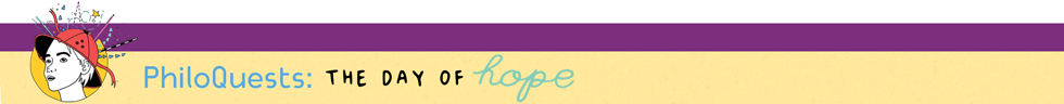 PhiloQuests: the day of hope